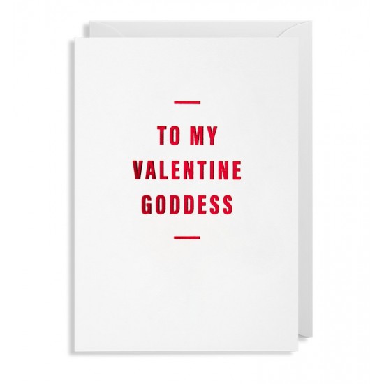 To My Valentine Goddess